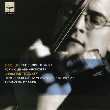 The Complete Works for Violin and Orchestra