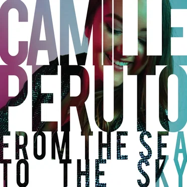 From the Sea to the Sky by Camille Peruto - album cover