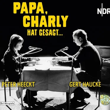 Papa, Charly hat gesagt… by Gert Haucke - album cover
