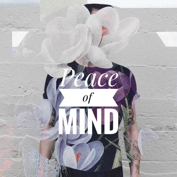 Peace of Mind