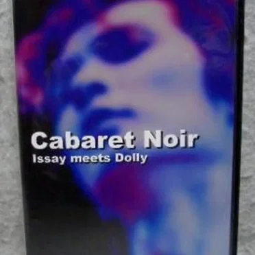 Cabaret Noir by Issay meets Dolly - album cover