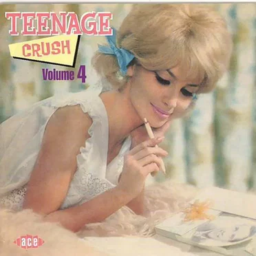Teenage Crush, Volume 4 by Various Artists - album cover