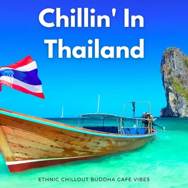 Chillin' In Thailand by Various Artists - album cover