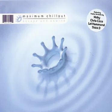 Maximum Chillout: Escape And Unwind by Various Artists - album cover