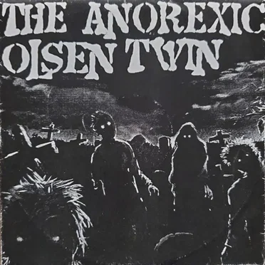The Anorexic Olsen Twin EP