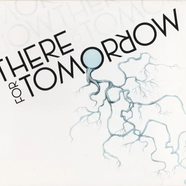 There for Tomorrow