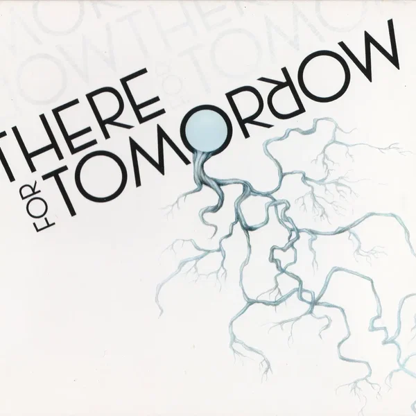 There for Tomorrow