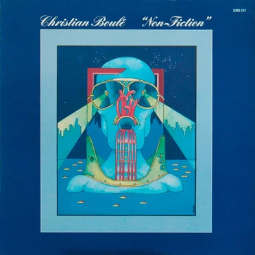 "Non-Fiction" by Christian Boulé - album cover