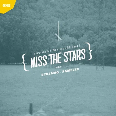 Miss The Stars - Screamo Sampler by Various Artists - album cover
