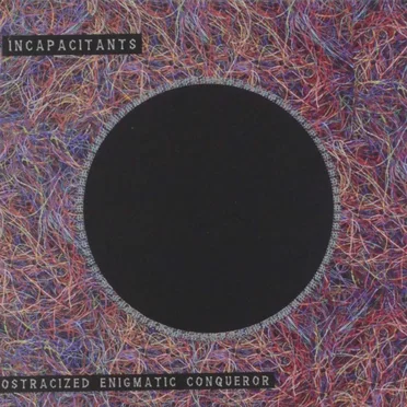 Ostracized Enigmatic Conqueror