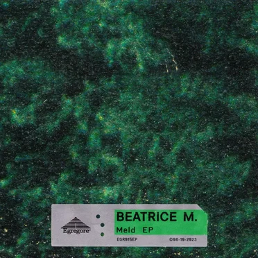 Meld EP by Beatrice M. - album cover