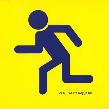 Just Like Kicking Jesus
