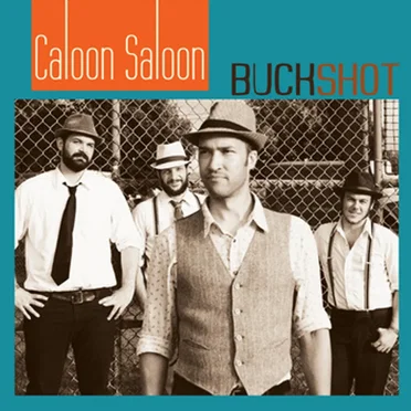 Buckshot by Caloon Saloon - album cover