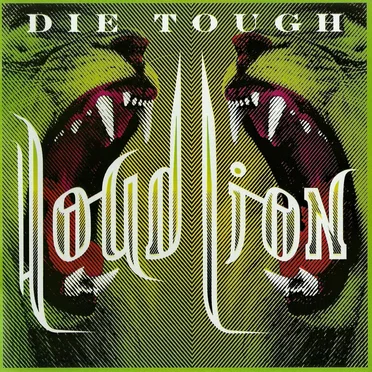 Die Tough by LoudLion - album cover