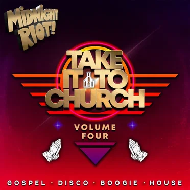 Take It to Church, Vol. 4 by Various Artists - album cover