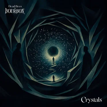 Crystals by Dead Bees in Bourbon - album cover