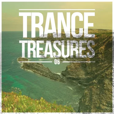 Silk Music Pres. Trance Treasures 06 by Various Artists - album cover