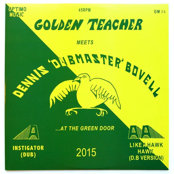 Golden Teacher Meets Dennis Bovell at the Green Door