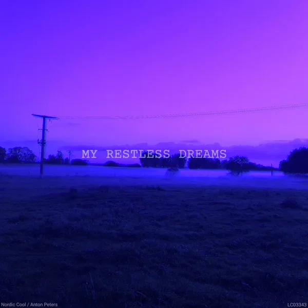 My Restless Dreams
