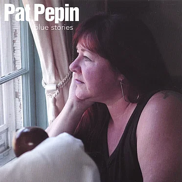 Blue Stories by Pat Pepin - album cover