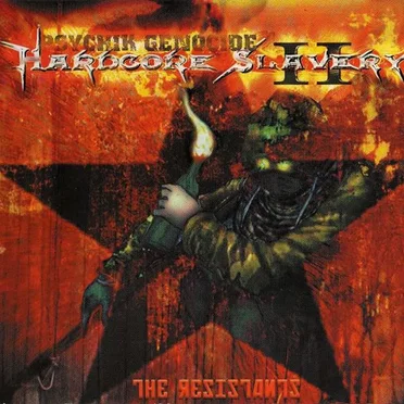 Hardcore Slavery, Volume 2: The Resistants by Various Artists - album cover