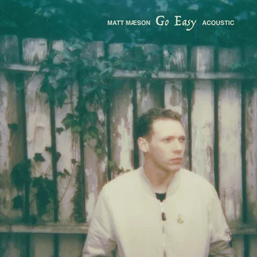 Go Easy (acoustic)