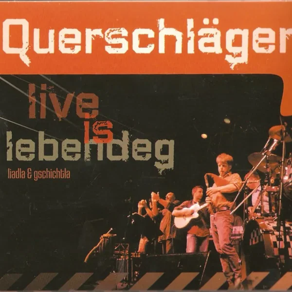 Live Is Lebendeg (Liadla & Gschichtla)