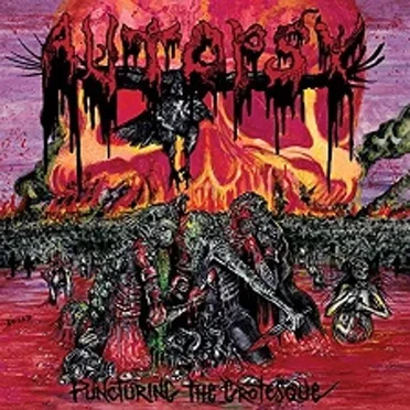 Puncturing the Grotesque by Autopsy - album cover
