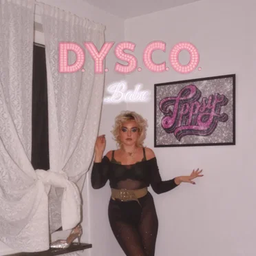 D. Y. S. C. O. Babe by Ippsy - album cover