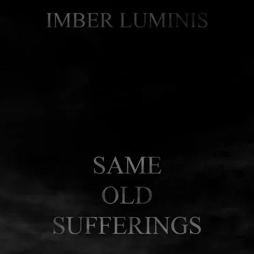 Same Old Sufferings