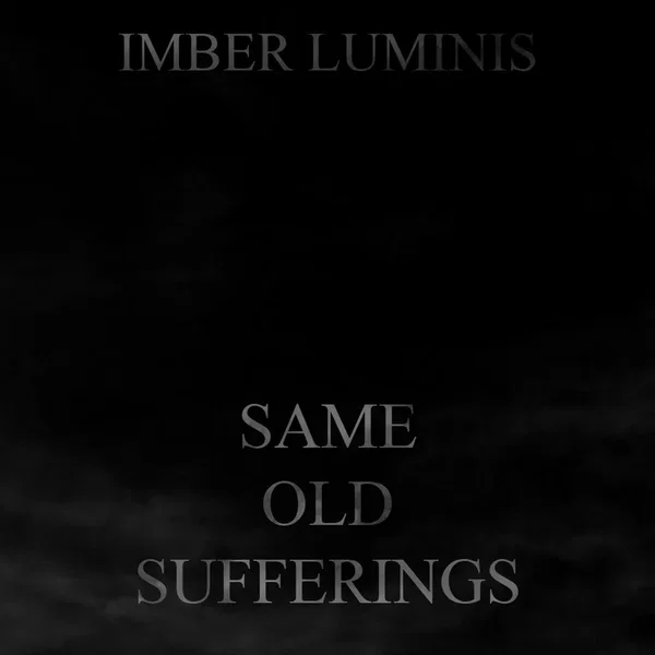 Same Old Sufferings