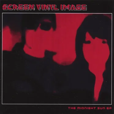 The Midnight Sun EP by Screen Vinyl Image - album cover