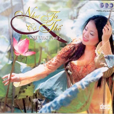 Như ta có thể - Anh Thơ Vol. 2