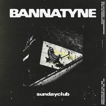 Bannatyne by sundayclub - album cover