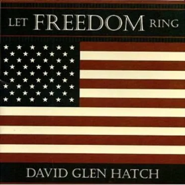 Let Freedom Ring by David Glen Hatch - album cover