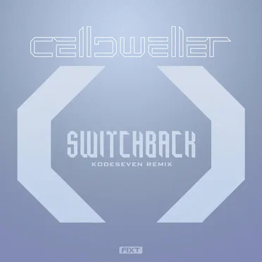 Switchback (Kodeseven remix)