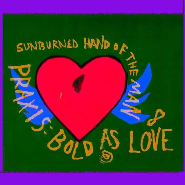 Praxis: Bold as Love