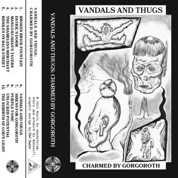 Vandals and Thugs: Charmed by Gorgoroth
