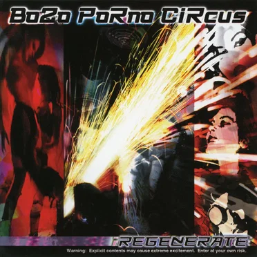 Regenerate by Bozo Porno Circus - album cover