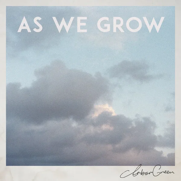 As We Grow