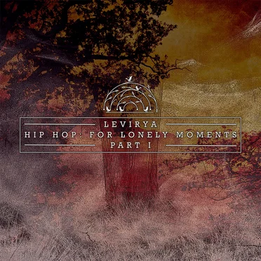 Hip Hop: For Lonely Moments, Part 1