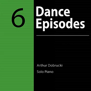 Six Dance Episodes