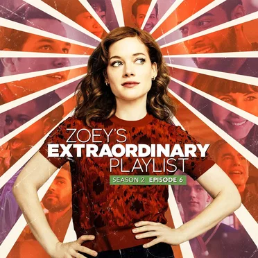 Zoey’s Extraordinary Playlist: Season 2, Episode 6 (Music from the Original TV Series) by Various Artists - album cover