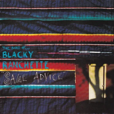 Sage Advice by The Band of Blacky Ranchette - album cover