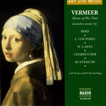 Art & Music: Vermeer - Music of His Time by Various Artists - album cover