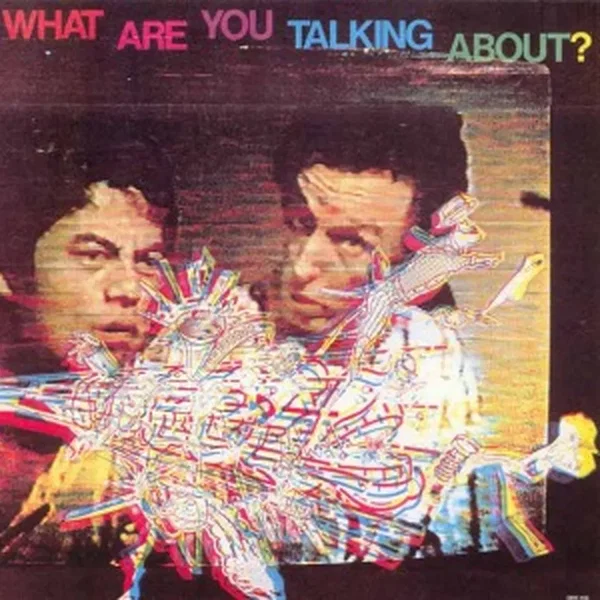 What Are You Talking About?