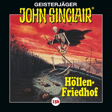 Geisterjäger John Sinclair Folge 156: Höllen‐Friedhof (2/2)