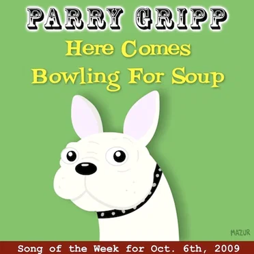 Here Comes Bowling for Soup