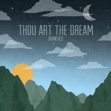 Thou Art the Dream