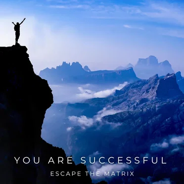 You Are Successful by Escape the Matrix - album cover